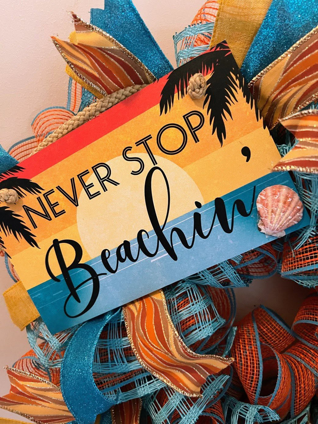 Never Stop Beachin' Wreath